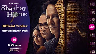 Shekhar Home  Official Trailer  Kay Kay Menon  Ranvir Shorey  Rasika Dugal  JioCinema Premium [upl. by Ani514]