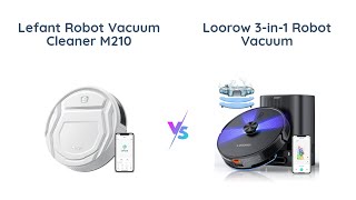 Lefant M210 vs Loorow AT800 Robot Vacuum Comparison 🤖🔍 [upl. by Umeh]