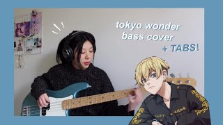 【BASS COVER  TABS】Tokyo Wonder  Tokyo Revengers ED 2 [upl. by Niffirg500]