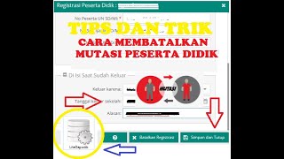 TIPS amp TRIK CARA MEMBATALKAN SISWA KELUAR MUTASI  DAPODIK LITE  DAPODIK 2021 [upl. by Minny]