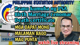 Paano kumuha ng PSA Birth Marriage Cenomar amp Death certificate Mga Dapat munang gawin [upl. by Sahcnip790]