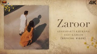 Zaroor Official Video Aparshakti Khurana Savi Kahlon  Sundi Ta Gal Vi Jarur Honi Ae viralsong [upl. by Anaujd755]