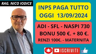 🛑INPS PAGA TUTTO OGGI👉ADI  SFL  730  BONUS 500  NASPI  RENZI 👉AUU  youtube youtubeshorts [upl. by Nosrac]