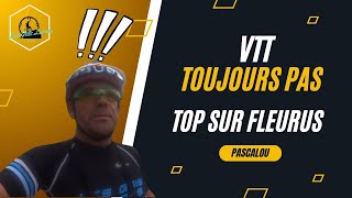 VTT SUR FLEURUS N2 TOUJOURS PAS TOP [upl. by Pickford]