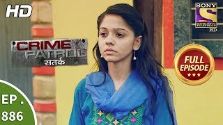 Crime Patrol  Ep 886  Full Episode  Fragile Lives  13th January 2018 [upl. by Zurciram]