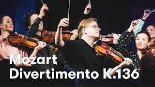 Mozart Divertimento in D major K 136  Pekka Kuusisto amp NCO [upl. by Porett]