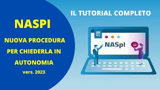 NASPI 20232024  il nuovo tutorial per chiederla in autonomia [upl. by Cown]