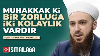 Bir Âyet Bir Hüküm İnşirâh Sûresi Bir Zorluğa İki Kolaylık  Abdülmecid Altaş Hoca Efendi [upl. by Pisarik]