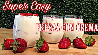 FRESAS CON CREMA  STRAWBERRIES amp CREAM [upl. by Codding870]