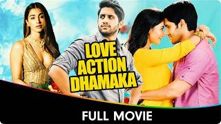 Love Action Dhamaka  Hindi Dubbed Full Movie  Naga Chaitanya Pooja Hegde Suman Sayaji Shinde [upl. by Airdnua749]