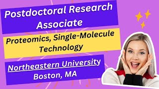 Postdoctoral Research Associate Northeastern University Boston MA [upl. by Gray]