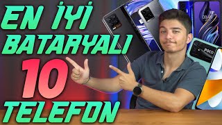 EN İYİ BATARYAYA SAHİP 10 TELEFON [upl. by Stubstad480]