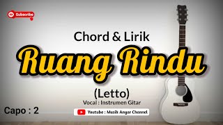 Karaoke Ruang Rindu Letto Chord amp Lirik [upl. by Gosser]