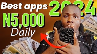 I EARN N5000 DAILY These 3 Legit Apps Are Still Paying in 2024  make money online in Nigeria [upl. by Bjork844]