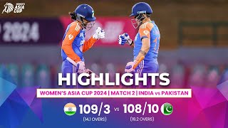 India W vs Pakistan W  ACC Womens Asia Cup  Match 2  Highlights [upl. by Hareehat]