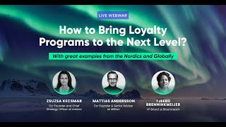 Webinar How to Bring Loyalty Programs to the Next Level [upl. by Leraj971]