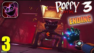 Poppy Playtime Chapter 3 Mobile Full Gameplay Walkthrough Part 3 amp Ending iOS Android [upl. by Nylirak33]