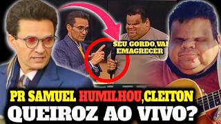 ⚠️POLÊMICAVEJA OQUE PR SAMUEL FERREIRA FEZ COM CLEITON QUEIROZ DENTRO DA IGREJA [upl. by Sabu954]