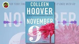 November 9 by Collen Hoover  Full free audiobook in English [upl. by Aniakudo]