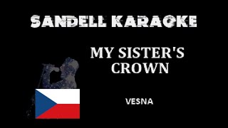 Czechia  Vesna  My Sisters Crown Karaoke Official Instrumental [upl. by Flint157]