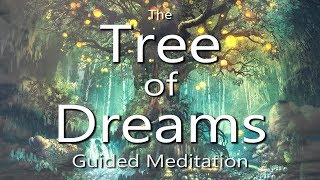 Kids Sleep Meditation TREE OF DREAMS Guided Meditation for Children [upl. by Jerry]