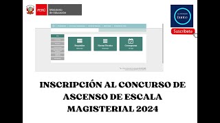 EJEMPLO DE INSCRIPCIÓN AL CONCURSO DE ASCENSO DE ESCALA MAGISTERIAL 2024 [upl. by Jarita107]