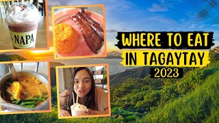 ENG SUB WHERE TO EAT IN TAGAYTAY 2023  Tagaytay Vlog [upl. by Viridis]