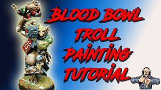 Blood Bowl Troll Painting Tutorial [upl. by Haye]