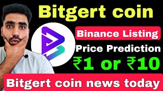 Bitgert Coin News Today Listing on Binance  Bitgert coin price prediction  Brise coin news [upl. by Staffard]