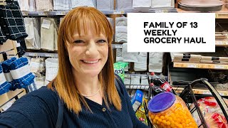 FAMILY OF 13 WEEKLY GROCERY HAUL [upl. by Chemaram483]