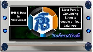 Stata in Afaan Oromoo Part 4 Converting String to double or float data type [upl. by Ahmad]