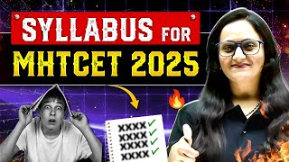 🚨 MHT CET 2025 SYLLABUS Update 🚨Changes You NEED to Know to Crack the Exam 😱🔥 [upl. by Akkahs]