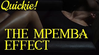 Quickie The Mpemba Effect [upl. by Aihsenad]