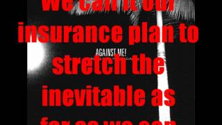 Against Me  Unprotected Sex With Multiple Partners Lyrics on Screen [upl. by Airogerg]