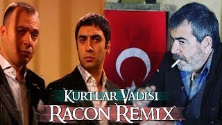 Kurtlar Vadisi  Racon TSRES Remix [upl. by Johanan723]