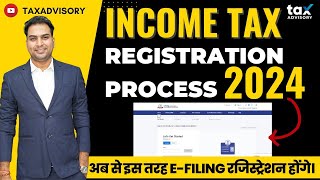 Income Tax Registration Kaise Kare  How to Register on Income Tax efiling Portal 2024 [upl. by Ahsenik705]