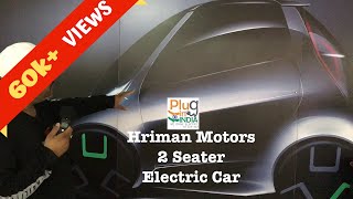 Hriman Motors  2 Seater Electric Car with Lithium Titanate Battery [upl. by Eglanteen]