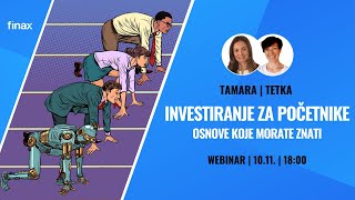 Webinar  Investiranje za početnike  Osnove koje morate znati [upl. by Deanne952]