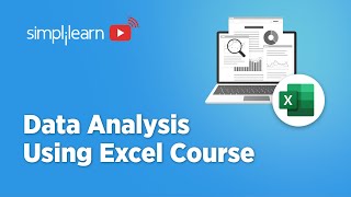 Data Analytics Using Excel Full Course 2022  Data Analytics Course For Beginners  Simplilearn [upl. by Cordle131]