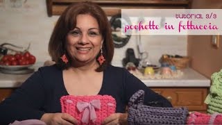 Tutorial 4 Borsa Pochette in Fettuccia [upl. by Mojgan616]