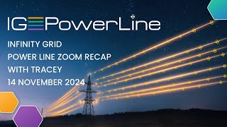 Infinity Grid PowerLine ReCap With Tracey 14 November 2024 [upl. by Jarrow]