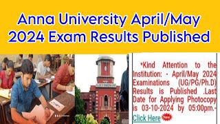 Anna University AprilMay 2024 Results Published For All UGPGPhd👍 [upl. by Coates599]