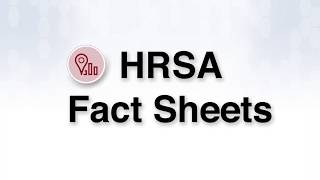 HRSA Fact Sheets [upl. by Atirehs390]