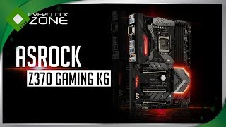 รีวิว ASRock Z370 Gaming K6  Motherboard [upl. by Rosenberg499]