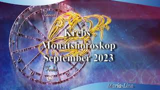 Krebs Horoskop für September 2023 Liebe Beruf Gesundheit amp Spirituelles [upl. by Felicia645]