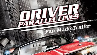 Driver Parallel Lines  Fan Made Trailer [upl. by Yellah]