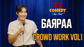 Баяраа  Crowd Work Vol1 [upl. by Aray68]