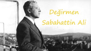 Değirmen  Sabahattin Ali [upl. by Nalid]