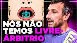 NEUROPSICÓLOGO NÃO CONTROLAMOS NOSSAS ESCOLHAS E EMOÇÕES [upl. by Moffat]