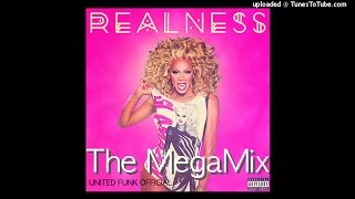 RuPaul Realness Mega Mix [upl. by Codel]